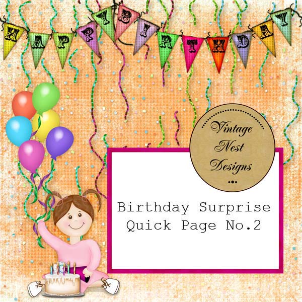 Digital Scrapbooking Birthday Surprise Quick Page No.2 Instant Download
