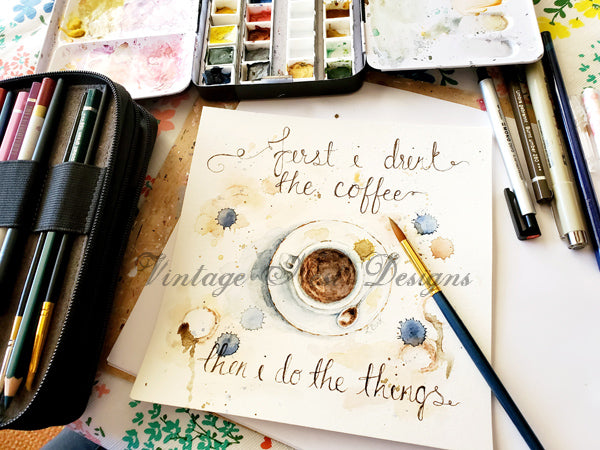 Digital Print But Coffee First Sign No.4 Watercolor Painting Instant Download