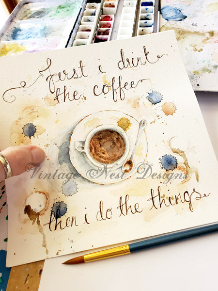 Digital Print But Coffee First Sign No.4 Watercolor Painting Instant Download